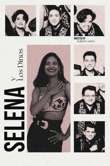 Постер к фильму "Selena y Los Dinos: A Family