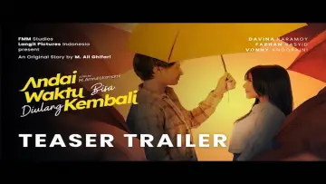 Задник к фильму "Andai Waktu Bisa Diulang Kembali" #1193612