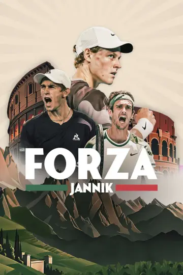 Постер к фильму "Forza Jannik: Sinner and the Rise of Italian Tennis" #941510