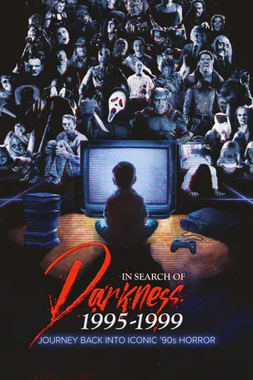 Постер к фильму "In Search of Darkness: 1995-1999" #659239