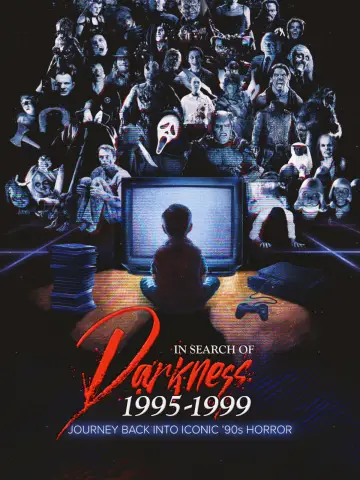 Постер к фильму "In Search of Darkness: 1995-1999" #659244