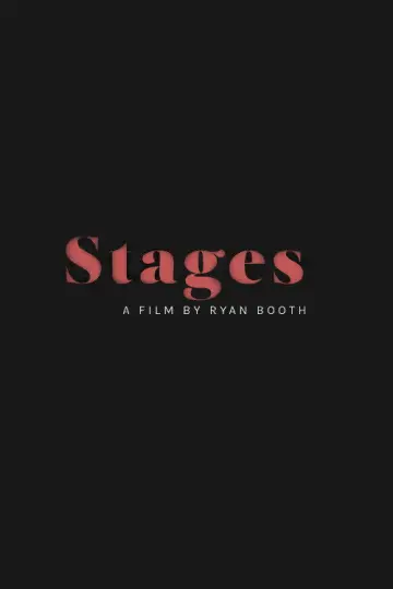 Постер к фильму "Stages" #772759