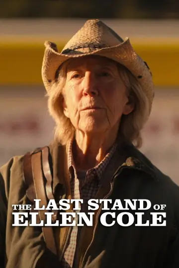 Постер к фильму "The Last Stand of Ellen Cole" #730011