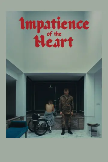 Постер к фильму "Ungeduld des Herzens" #1211598