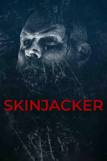 Постер к фильму "Skinjacker" #800545