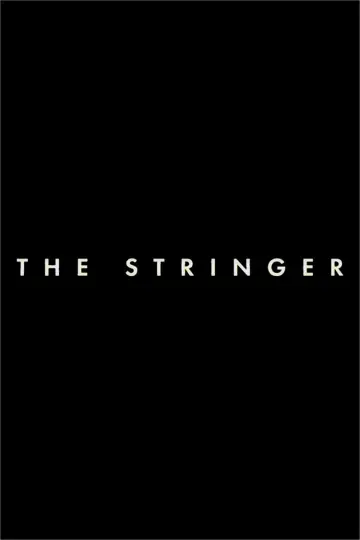Постер к фильму "The Stringer: The Man Who Took the Photo" #734619