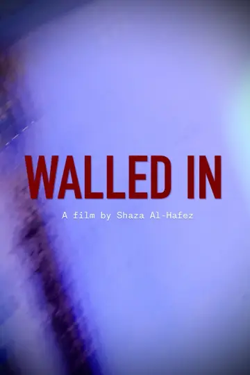 Постер к фильму "Walled in" #963901