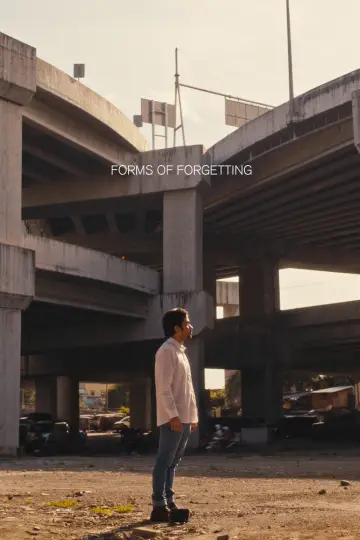 Постер к фильму "forms of forgetting" #775068