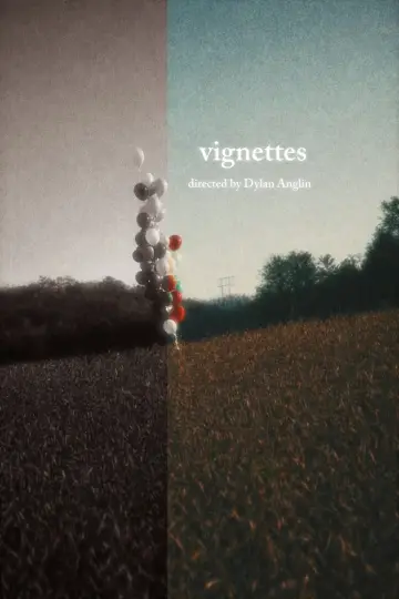 Постер к фильму "Vignettes" #1166407