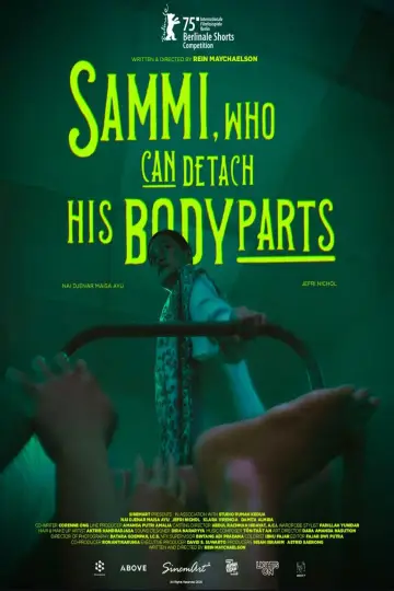 Постер к фильму "Sammi, Who Can Detach His Body Parts" #729709