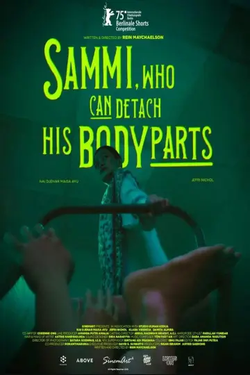 Постер к фильму "Sammi, Who Can Detach His Body Parts" #729710