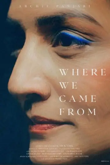 Постер к фильму "Where We Came From" #1433672