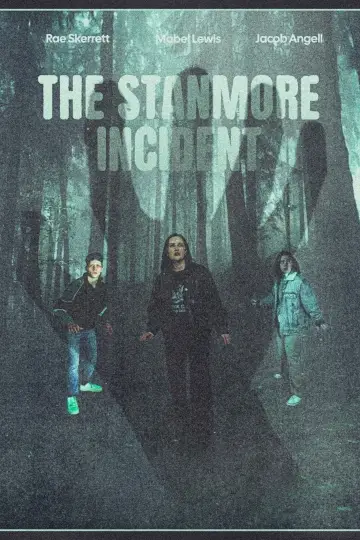 Постер к фильму "The Stanmore Incident" #773933