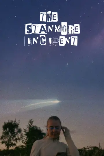 Постер к фильму "The Stanmore Incident" #773934