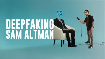 Задник к фильму "Deepfaking Sam Altman" #1616997