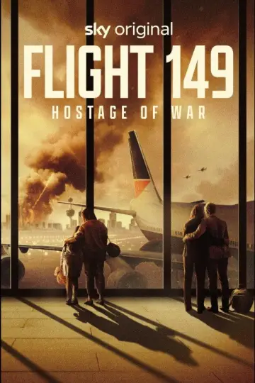 Постер к фильму "Flight 149: Hostage of War" #1175424