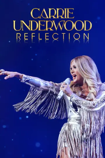 Постер к фильму "Carrie Underwood: Reflection" #1631620