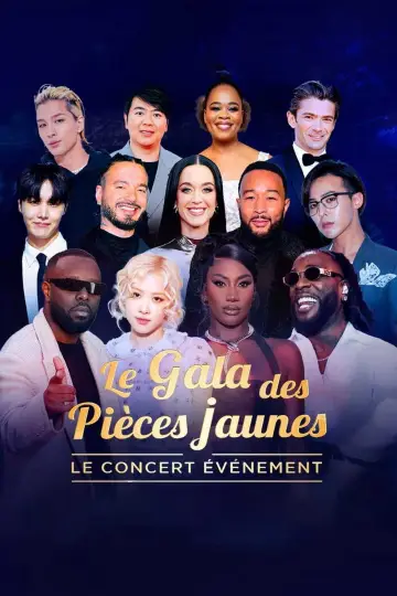 Le Gala des Pièces Jaunes 2025 : Le concert événement постер