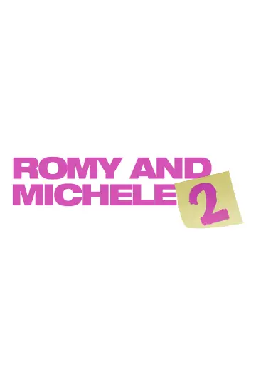 Romy and Michele 2 постер