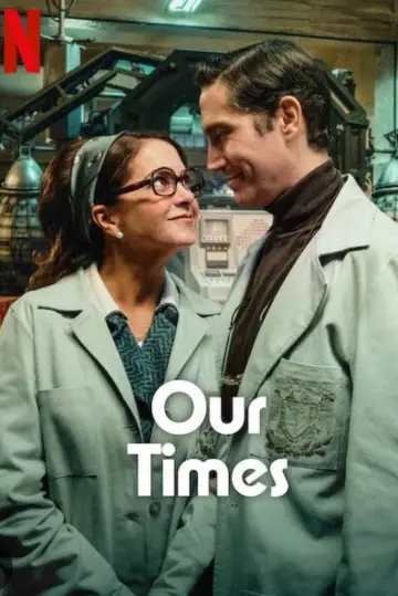 Постер к фильму "Our Times" #1152869