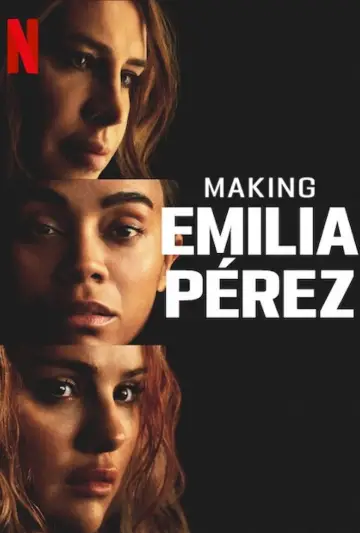 Постер к фильму "Making Emilia Pérez" #704014