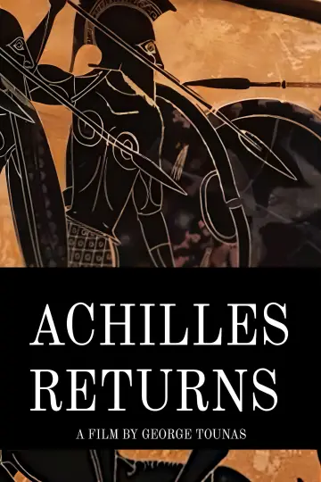 Постер к фильму "Achilles Returns" #841826