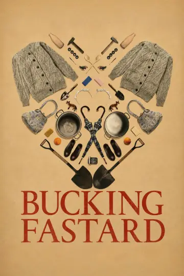 Постер к фильму "Bucking Fastard" #1618294