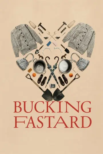 Постер к фильму "Bucking Fastard" #1658072