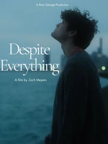 Постер к фильму "Despite Everything" #1181099