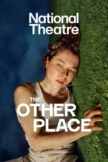 Постер к фильму "National Theatre Live: The Other Place" #1289413