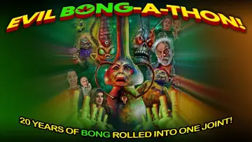 Задник к фильму "Evil Bong-A-Thon!" #863937