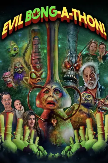 Постер к фильму "Evil Bong-A-Thon!" #863939