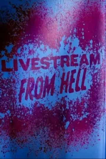 Livestream from Hell постер