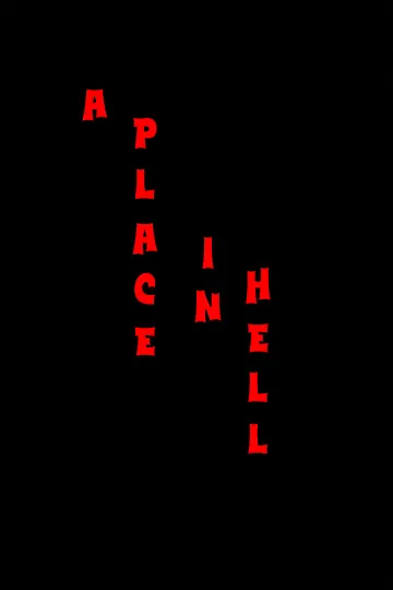 Постер к фильму "A Place in Hell" #845822