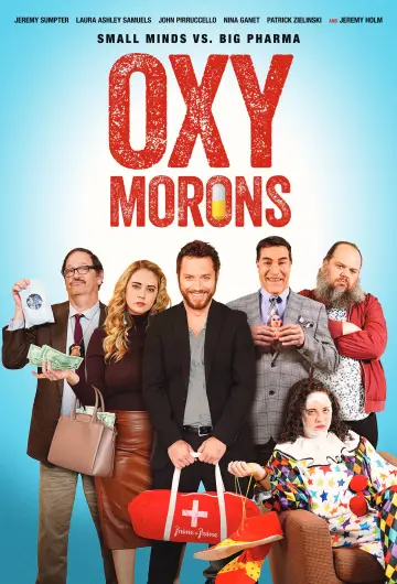 Постер к фильму "Oxy Morons" #681675