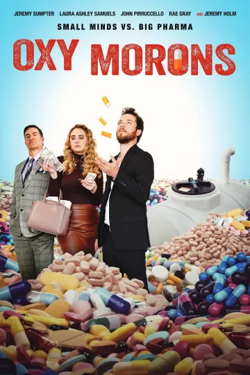 Постер к фильму "Oxy Morons" #681677