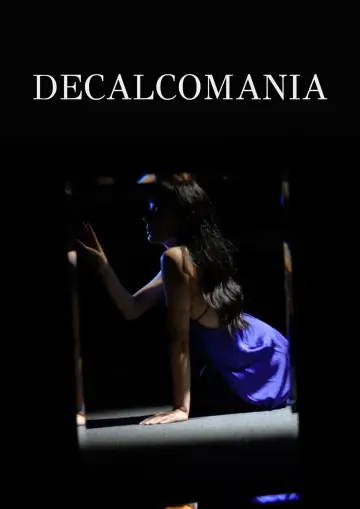 Постер к фильму "Decalcomania" #721361