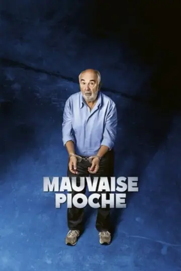 Постер к фильму "Mauvaise Pioche" #796662