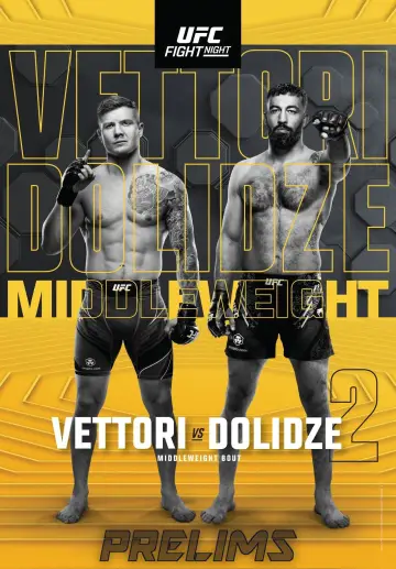 Постер к фильму "UFC Fight Night 254: Веттори vs. Долидзе 2" #1167901