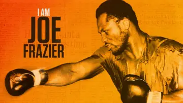 Задник к фильму "I Am Joe Frazier" #792157