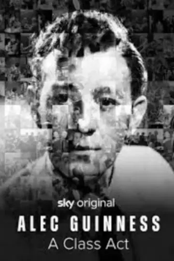 Постер к фильму "Alec Guinness: A Class Act" #1152816