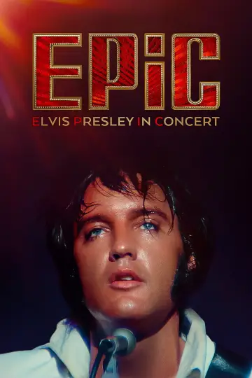 Постер к фильму "EPiC: Elvis Presley in Concert" #1785451