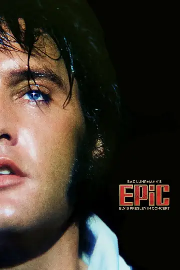 Постер к фильму "EPiC: Elvis Presley in Concert" #762589