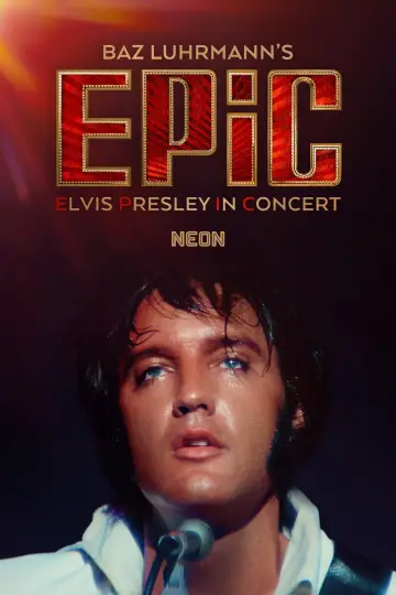 Постер к фильму "EPiC: Elvis Presley in Concert" #816633