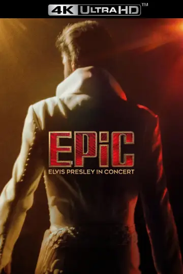 Постер к фильму "EPiC: Elvis Presley in Concert" #816634