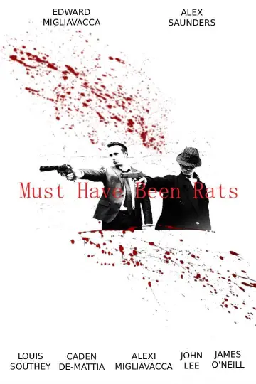 Постер к фильму "Must Have Been Rats" #1167889