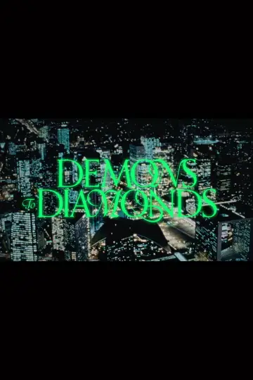 Постер к фильму "Demons to Diamonds" #879760