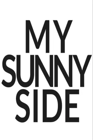 Постер к фильму "My Sunnyside" #941211