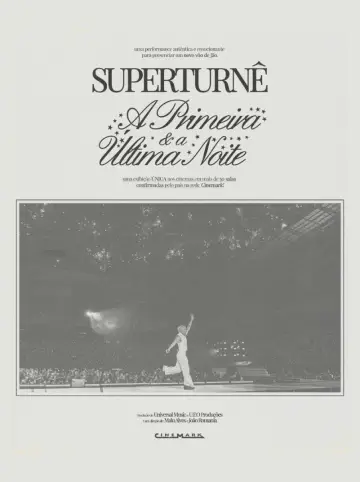 Постер к фильму "SuperTurnê: A Primeira e A Última Noite" #922386