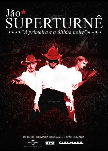 Постер к фильму "SuperTurnê: A Primeira e A Última Noite" #922388